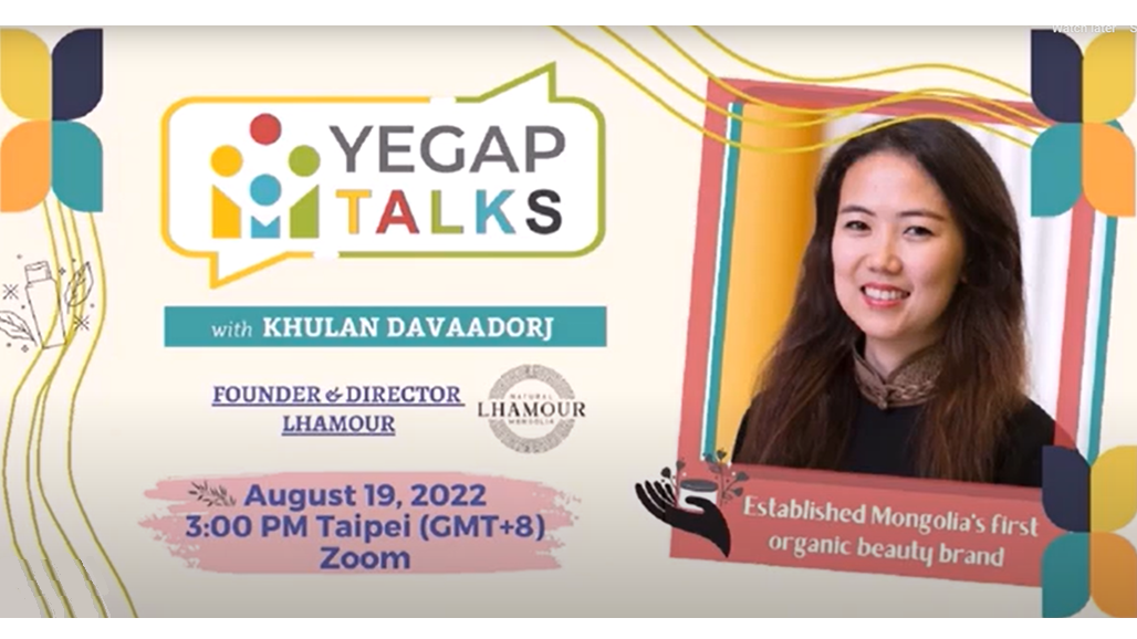 Khulan Davaadorj discussed Entrepreneurship in Mongolia in YEGAP Talks #2