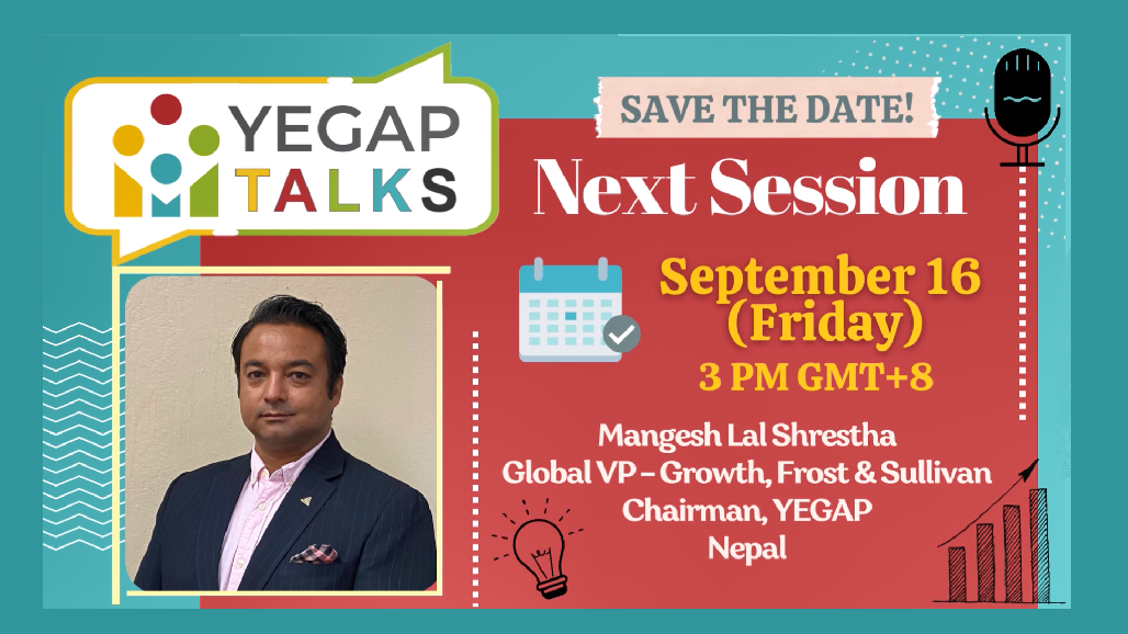 YEGAP Talks #3 Features YEGAP Chairman Mangesh Lal Shrestha