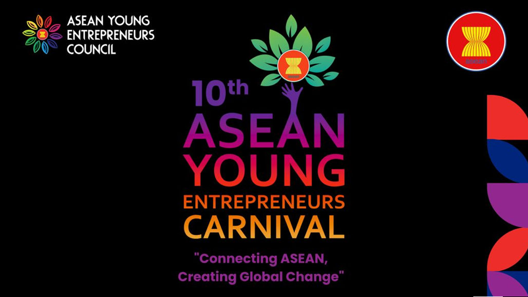 10th ASEAN Young Entrepreneurs Carnival & Congress
